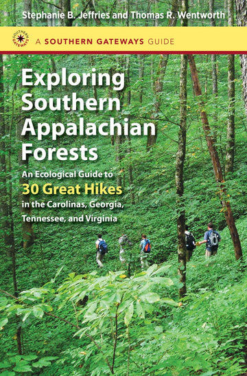 Exploring Southern Appalachian Forests