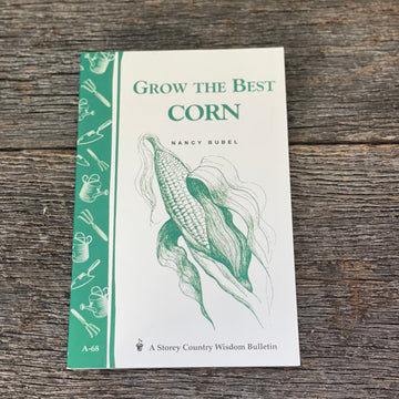 Grow The Best Corn